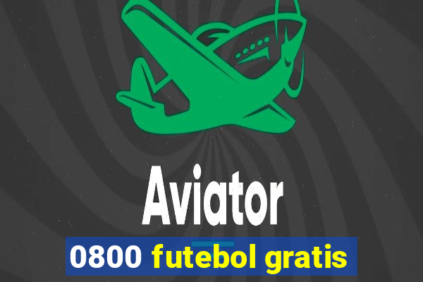 0800 futebol gratis